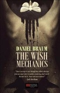 Cover: The Wish Mechanics - Independent Legions Publishing