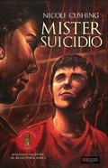 Cover: Mister Suicidio - Independent Legions Publishing