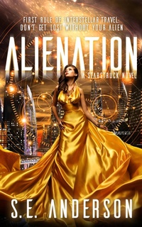 Enlarge image Cover: Alienation (Starstruck, #2) - Bolide Publishing Limited