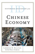 Cover: Historical Dictionary of the Chinese Economy - Rowman & Littlefield Publishers