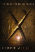 Cover: Secret of the Hooked X - Soul Fire Press