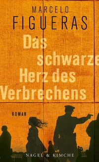 Abbildung von: Das schwarze Herz des Verbrechens - Nagel & Kimche
