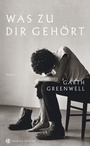 Cover: Was zu dir gehört - Hanser Berlin