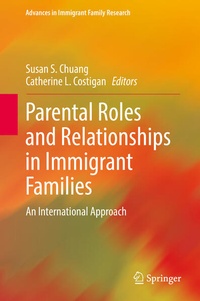 Enlarge image Cover: Parental Roles and Relationships in Immigrant Families - Springer