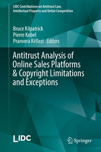 Enlarge image Cover: Antitrust Analysis of Online Sales Platforms & Copyright Limitations and Exceptions - Springer