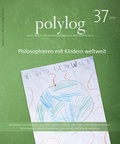 Cover: Philosophieren mit Kindern weltweit - Wiener Gesellschaft f. interkulturelle Philosophie