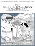 Cover: Chinas Geschichte im Comic - China durch seine Geschichte verstehen - Band 2 - Chinabooks E. Wolf