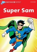 Cover: Super Sam (Dolphin Readers Level 2) - Oxford University Press