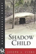 Cover: Shadow Child - University Press of New England