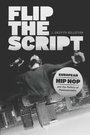 Cover: Flip the Script - University of Chicago Press