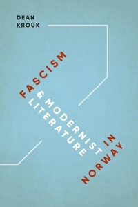 Abbildung von: Fascism and Modernist Literature in Norway - University of Washington Press