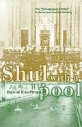 Cover: Shul with a Pool - Brandeis University Press