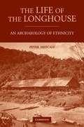 Cover: Life of the Longhouse - Cambridge University Press