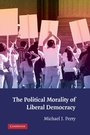 Cover: Political Morality of Liberal Democracy - Cambridge University Press