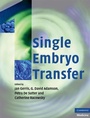 Cover: Single Embryo Transfer - Cambridge University Press