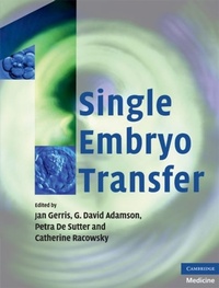 Enlarge image Cover: Single Embryo Transfer - Cambridge University Press