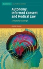 Cover: Autonomy, Informed Consent and Medical Law - Cambridge University Press