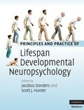 Cover: Principles and Practice of Lifespan Developmental Neuropsychology - Cambridge University Press