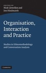 Cover: Organisation, Interaction and Practice - Cambridge University Press