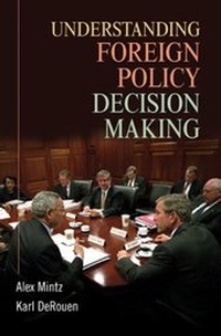 Enlarge image Cover: Understanding Foreign Policy Decision Making - Cambridge University Press