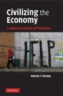 Cover: Civilizing the Economy - Cambridge University Press