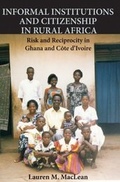 Cover: Informal Institutions and Citizenship in Rural Africa - Cambridge University Press