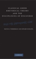Cover: Classical Greek Rhetorical Theory and the Disciplining of Discourse - Cambridge University Press