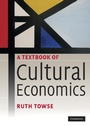 Cover: Textbook of Cultural Economics - Cambridge University Press