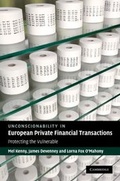 Cover: Unconscionability in European Private Financial Transactions - Cambridge University Press