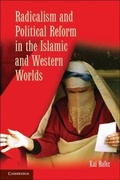 Cover: Radicalism and Political Reform in the Islamic and Western Worlds - Cambridge University Press