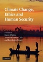 Cover: Climate Change, Ethics and Human Security - Cambridge University Press