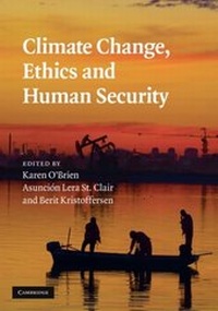 Enlarge image Cover: Climate Change, Ethics and Human Security - Cambridge University Press