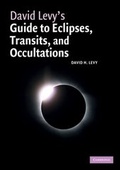 Cover: David Levy's Guide to Eclipses, Transits, and Occultations - Cambridge University Press