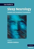 Cover: Case Studies in Sleep Neurology - Cambridge University Press