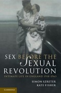 Cover: Sex Before the Sexual Revolution - Cambridge University Press