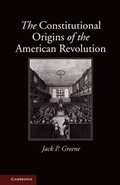 Cover: Constitutional Origins of the American Revolution - Cambridge University Press