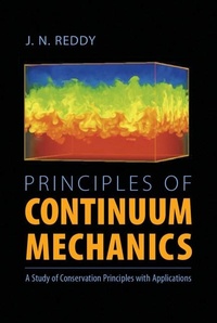 Enlarge image Cover: Principles of Continuum Mechanics - Cambridge University Press