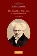 Cover: Schopenhauer: 'The World as Will and Representation': Volume 1 - Cambridge University Press