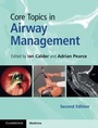 Cover: Core Topics in Airway Management - Cambridge University Press