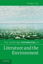Cover: Cambridge Introduction to Literature and the Environment - Cambridge University Press