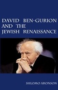 Cover: David Ben-Gurion and the Jewish Renaissance - Cambridge University Press