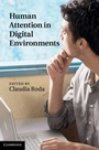 Cover: Human Attention in Digital Environments - Cambridge University Press