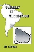 Cover: Uruguay in Transition - Transaction Publishers