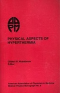 Cover: Physical Aspects of Hyperthermia - American Institute of Physics