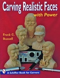 Cover: Carving Realistic Faces with Power - Schiffer Craft