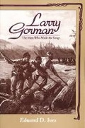 Cover: Larry Gorman - Goose Lane Editions