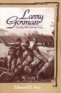 Enlarge image Cover: Larry Gorman - Goose Lane Editions
