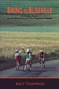 Cover: Biking to Blissville - Goose Lane Editions