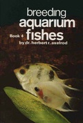 Cover: Breeding Aquarium Fishes: Bk. 4 - TFH Publications