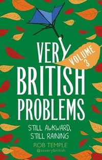 Enlarge image Cover: Very British Problems Volume III - Sphere